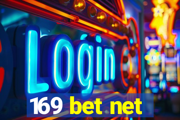 169 bet net